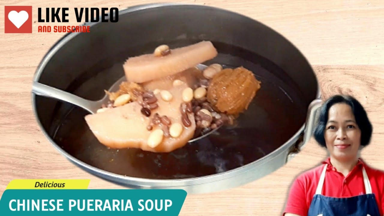 CHINESE PUERARIA ROOT SOUP #yummyfood