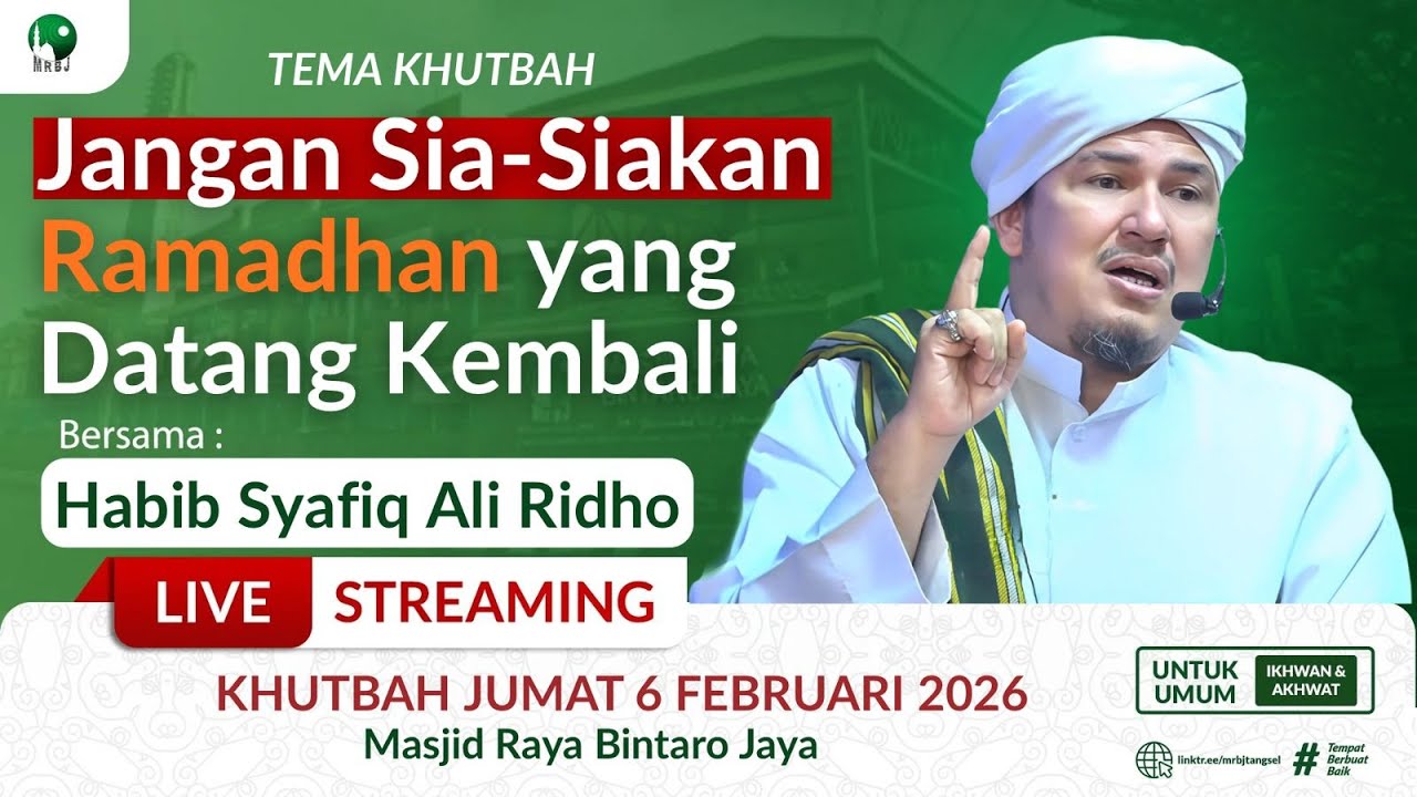 🔴[LIVE] Jangan Sia-Siakan Ramadhan yang Datang Kembali | Habib Syafiq Ali Ridho | MRBJ