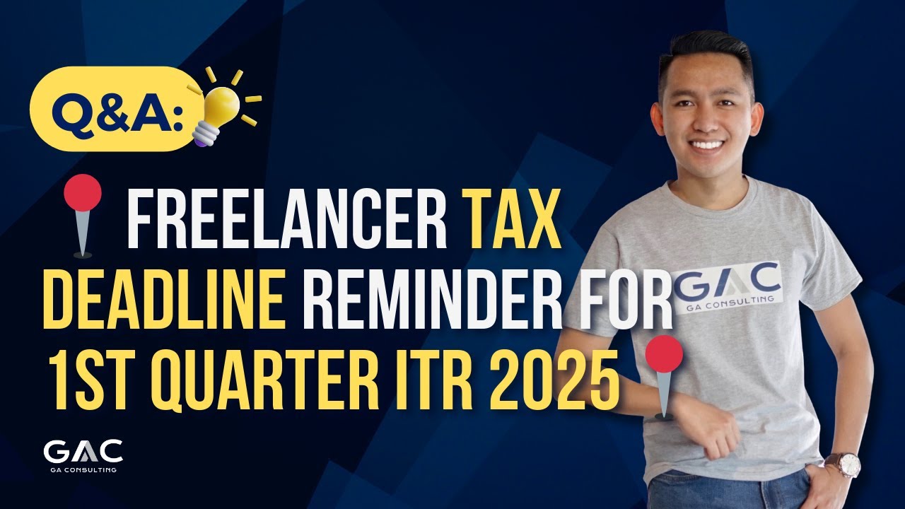 📍Freelancer Tax Deadline Reminder for 1st Quarter ITR 2025 📍