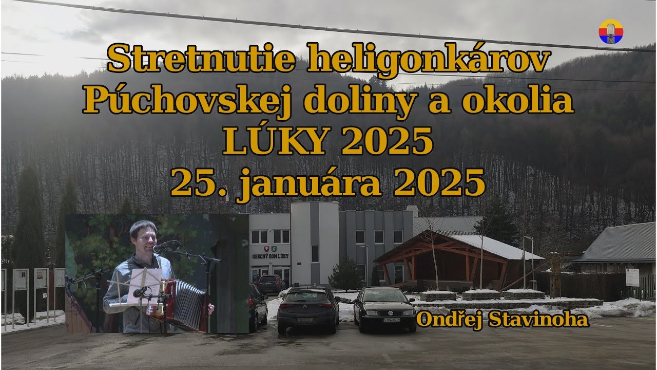 Lúky 25. 1. 2025: Stretnutie heligonkárov Púchovskej doliny a okolia — Ondřej Stavinoha.