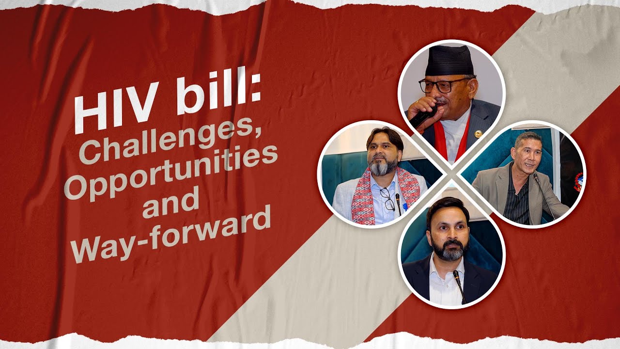 HIV bill: Challenges, Opportunities and Way-forward _S4 Ep 8