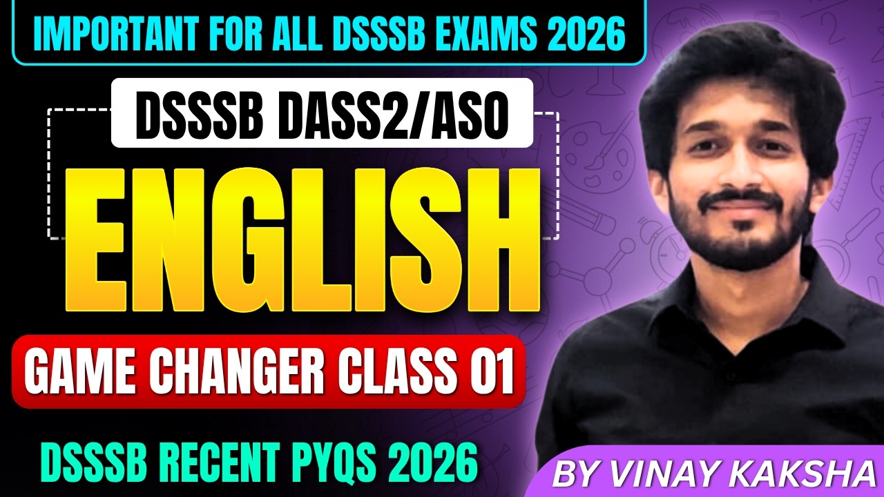 DSSSB ASO/DASS 2| CLASS 1- Avenger Series| Recent English DSSSB PYQ 2026| For all DSSSB EXAM #dsssb