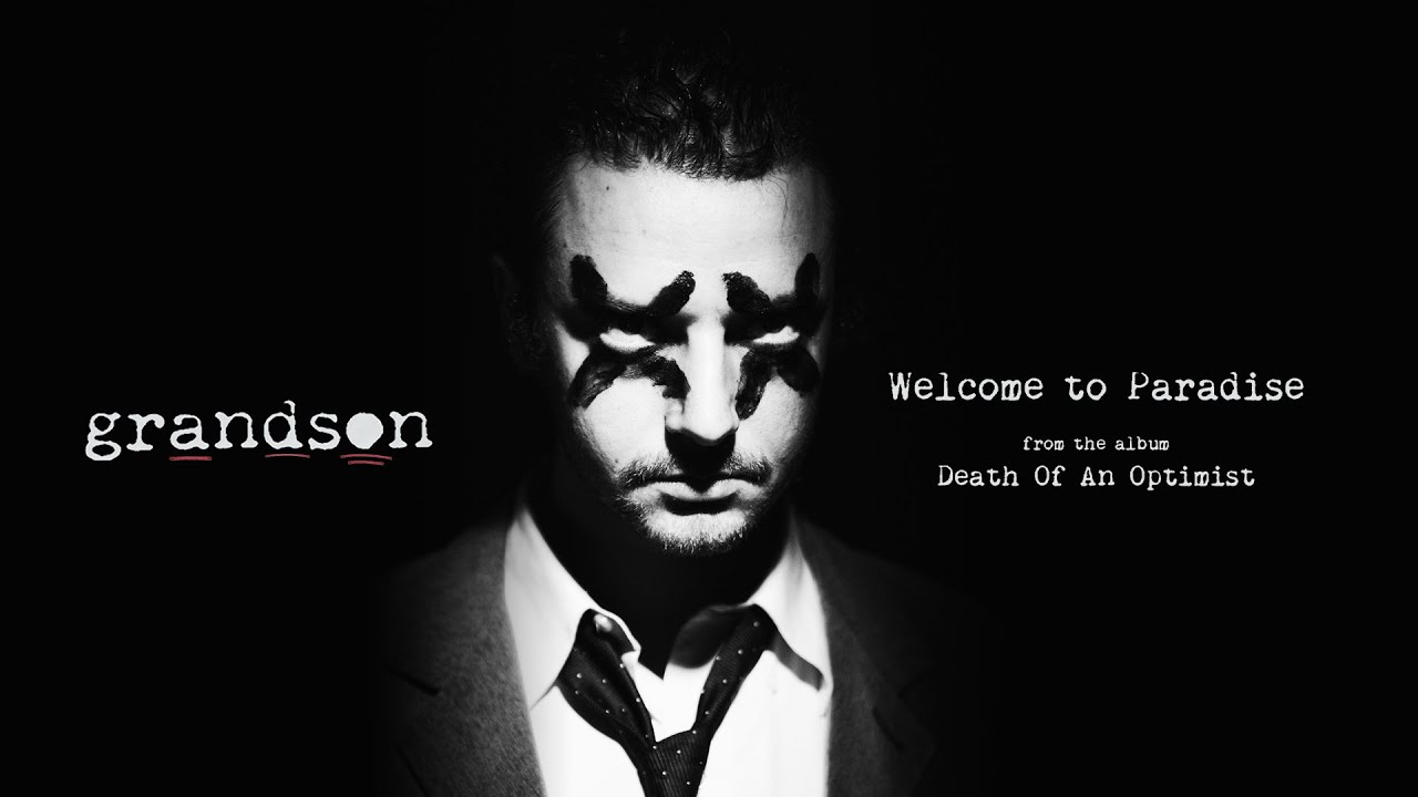 grandson - Welcome to Paradise [Official Audio]