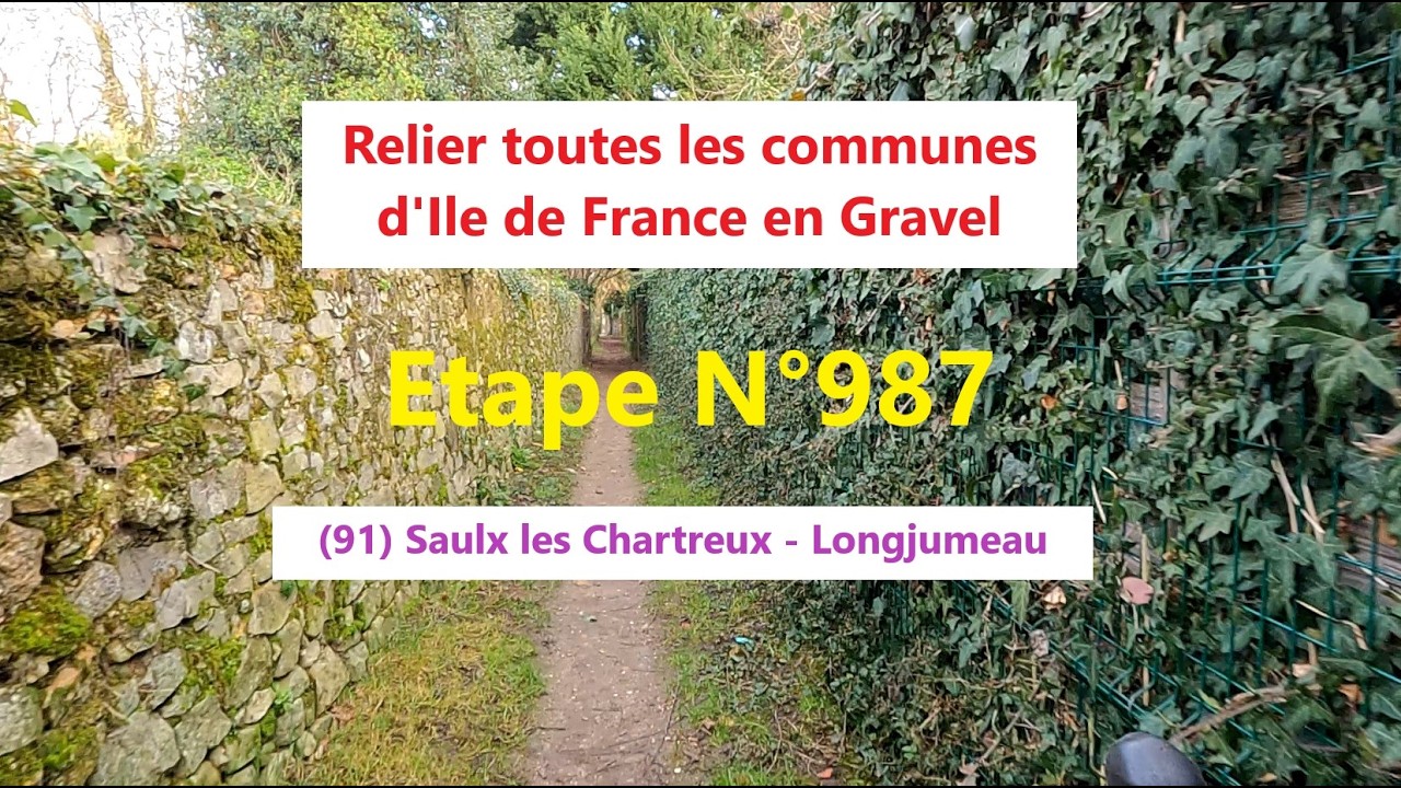 #0987 - 91 - Saulx les Chartreux - Longjumeau - 3.4 km (4118 km)