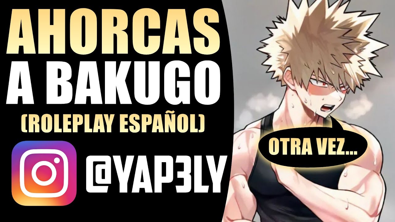 Ahorcas a Bakugo 😳 | ASMR Bakugou | Yapely