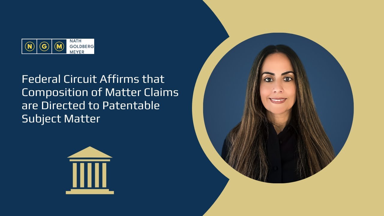 Federal Circuit Affirms that Composition of Matter Claims are Directed to Patentable Subject Matter