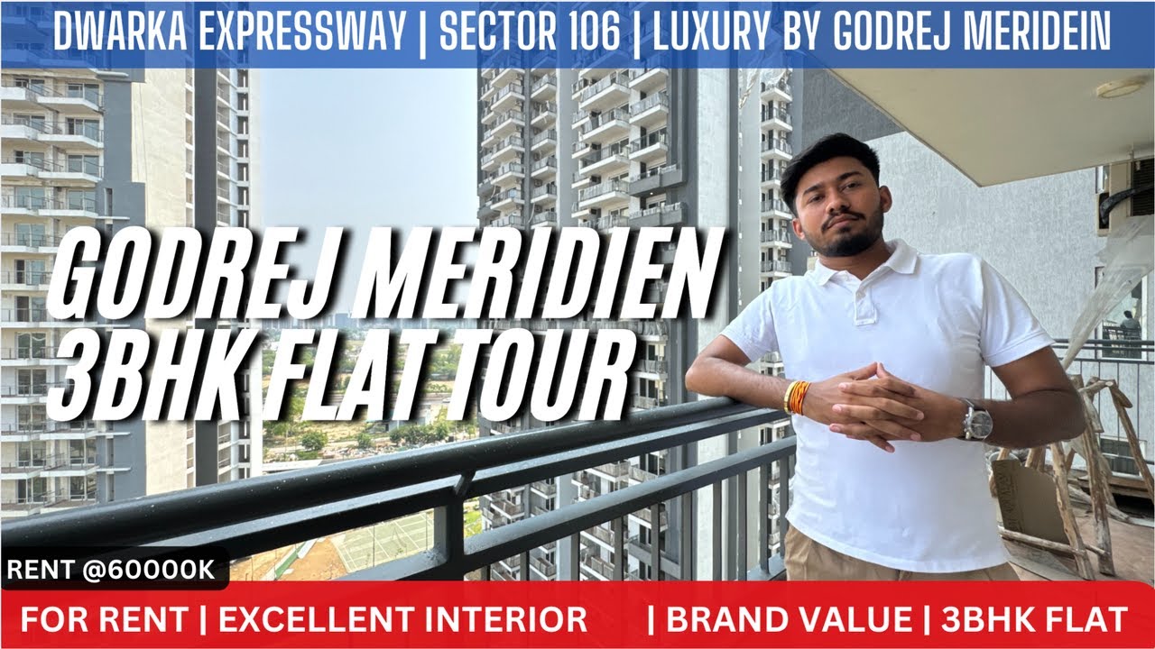 Godrej Meridien Sector 106 Gurgaon | 3 BHK 1855 Sq Ft Flat For Rent | Semi-Furnished Flat ₹65K Rent