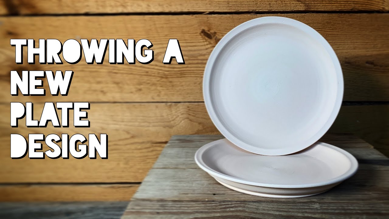 Throwing A New Plate Design