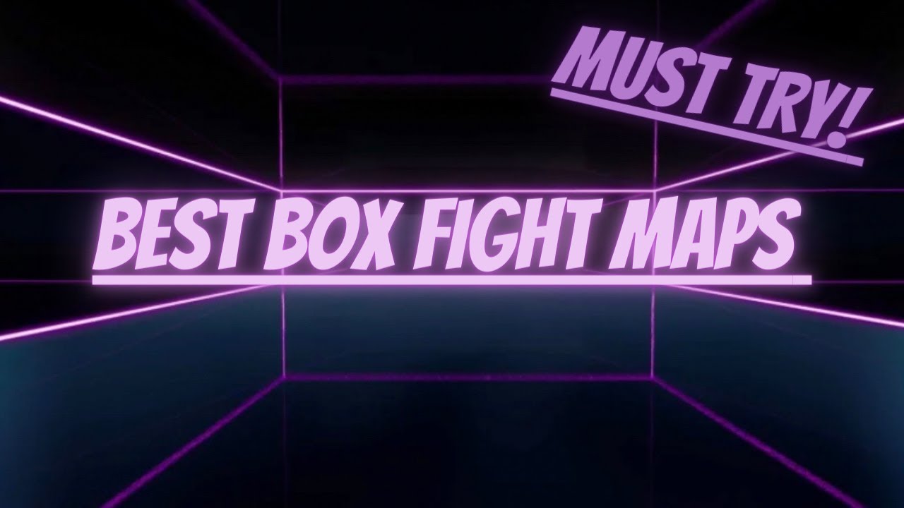 TOP 5 BEST BOX FIGHT MAPS YOU'LL EVER NEED IN FORTNITE CREATIVE | Fortnite Box Fight Map!