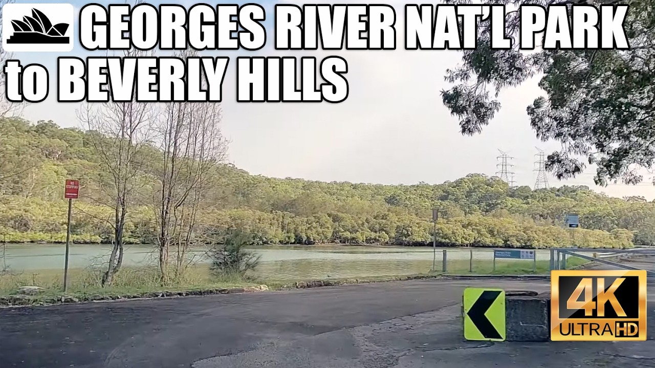 4K Sydney drive: Georges River National Park to Beverly Hills