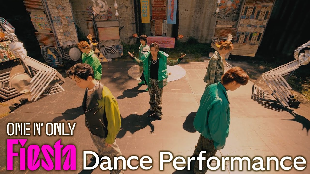 ONE N' ONLY／ “Fiesta” Dance Performance Music Video