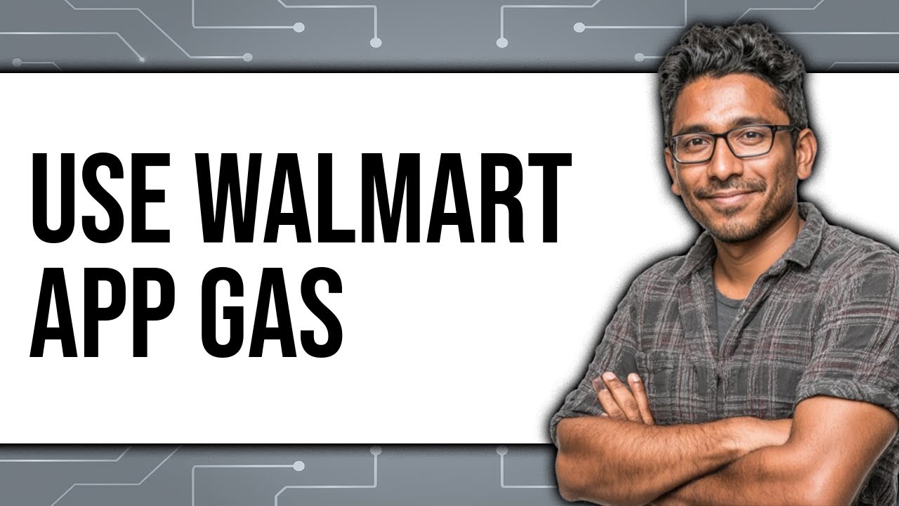 How To Use The Walmart App For Gas (New 2025)