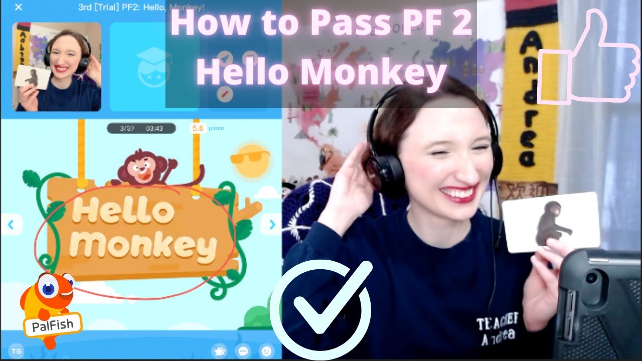How To Pass PF 2 Hello Monkey (PalFish) | February 2021