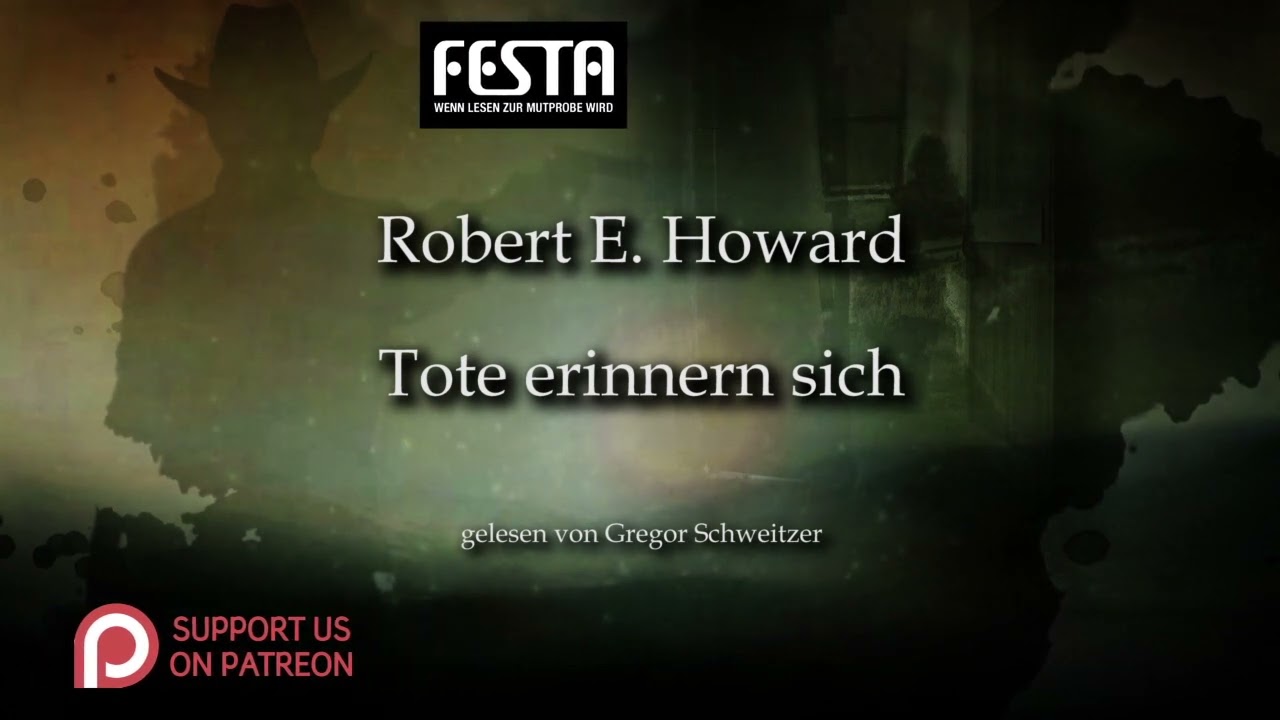 Robert E. Howard: Tote erinnern sich [Hörbuch, deutsch]