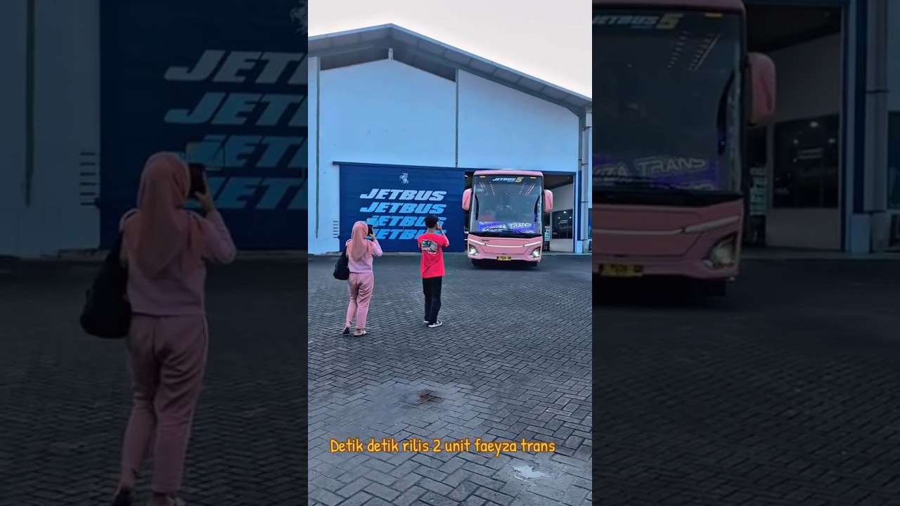 Detik detik Rilis 2 Unit Bus Faeyza Trans Jetbus 5 SHD Single Glass 
