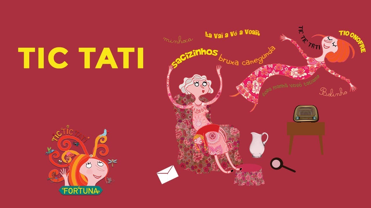 TIC TIC TATI - Tic Tati | Fortuna
