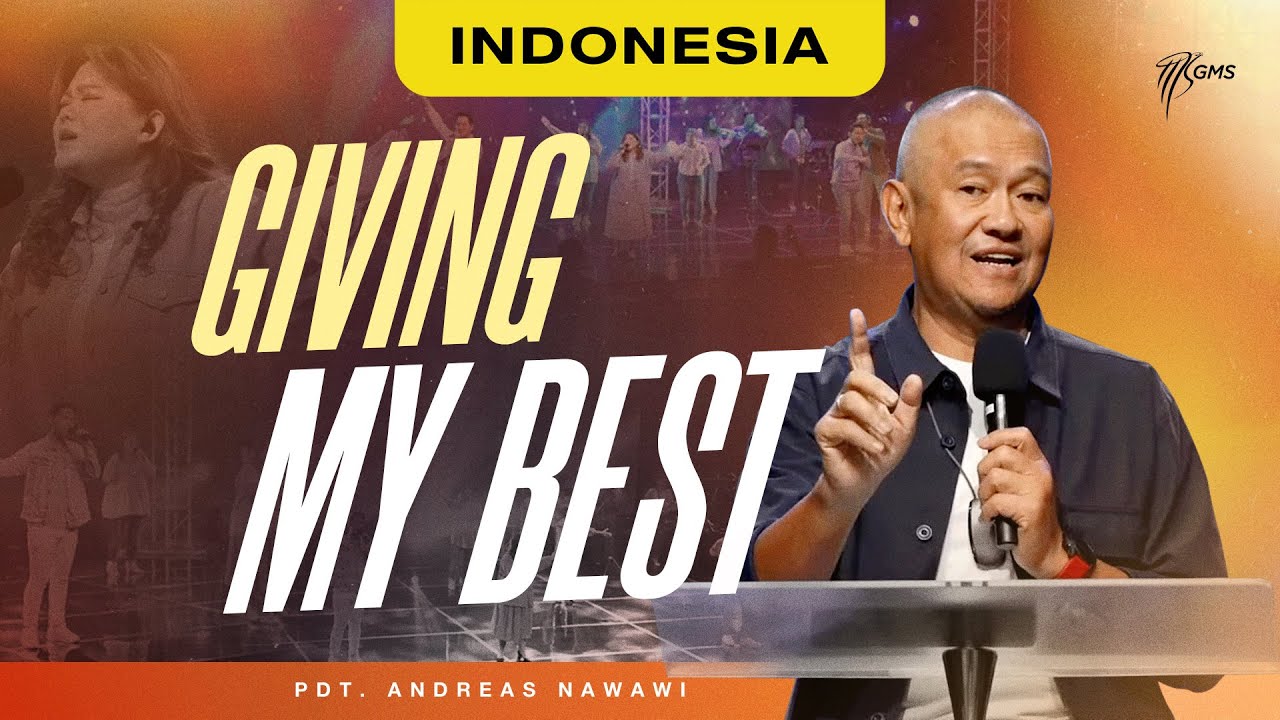 Ibadah Minggu | Giving My Best - Pdt. Andreas Nawawi (Official GMS Church)