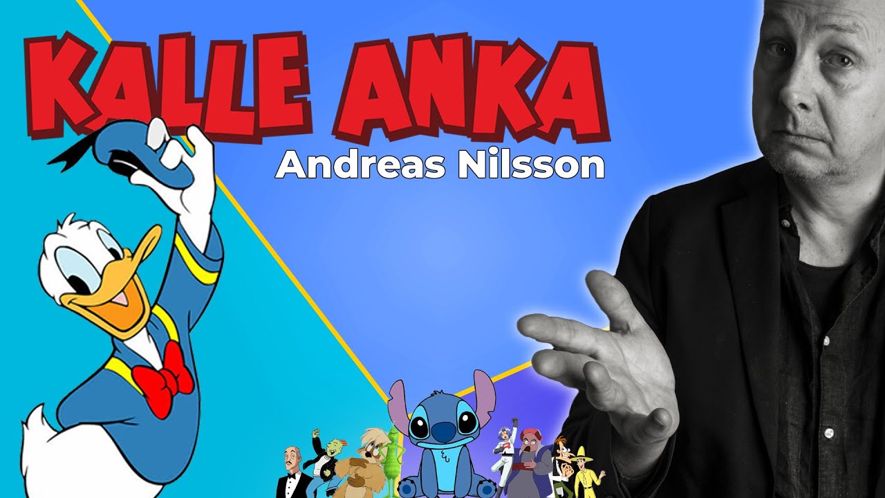 Andreas Nilsson - ”Jag fick rollen som Kalle Anka för att…”