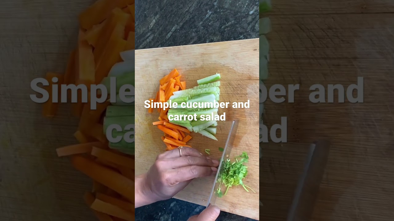 Cucumber and carrot salad #shorts #youtubeshorts #healthy #salad #weightloss