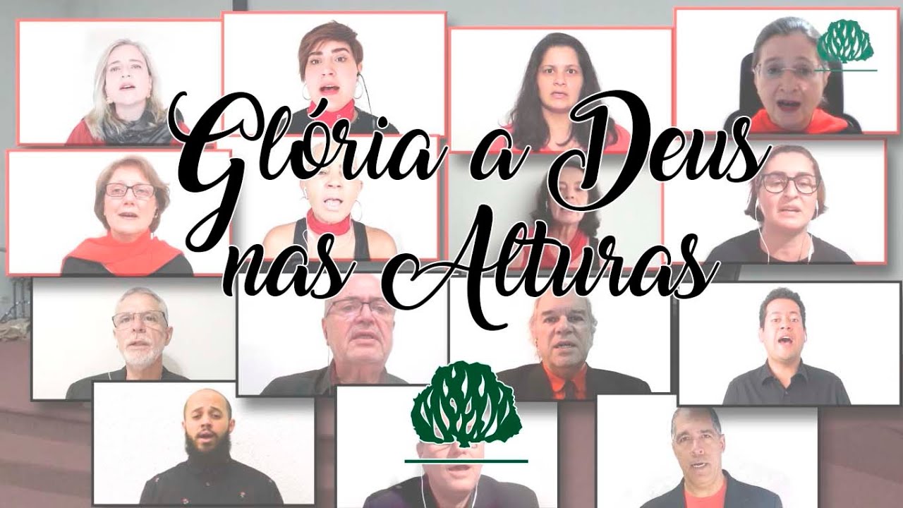 Glória a Deus nas Alturas - Coral da Igreja Presbiteriana do Guabirotuba