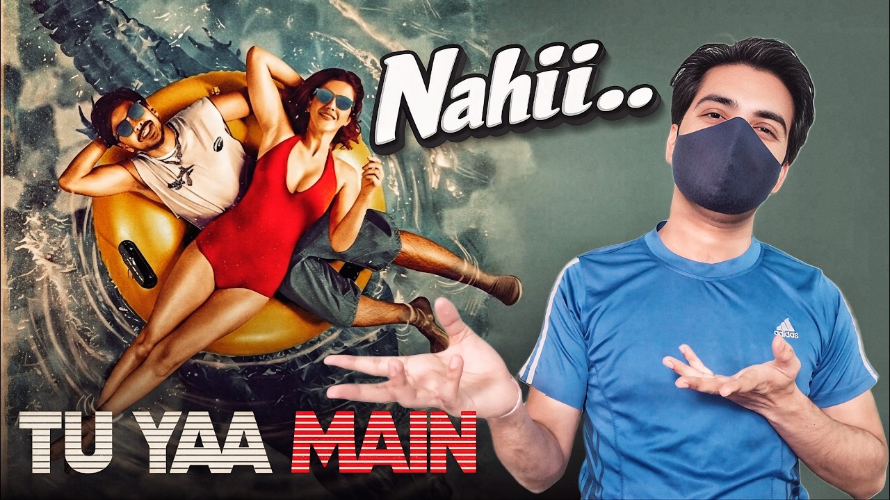 Tu Yaa Main Film Review | Official Remake or Official Mistake?