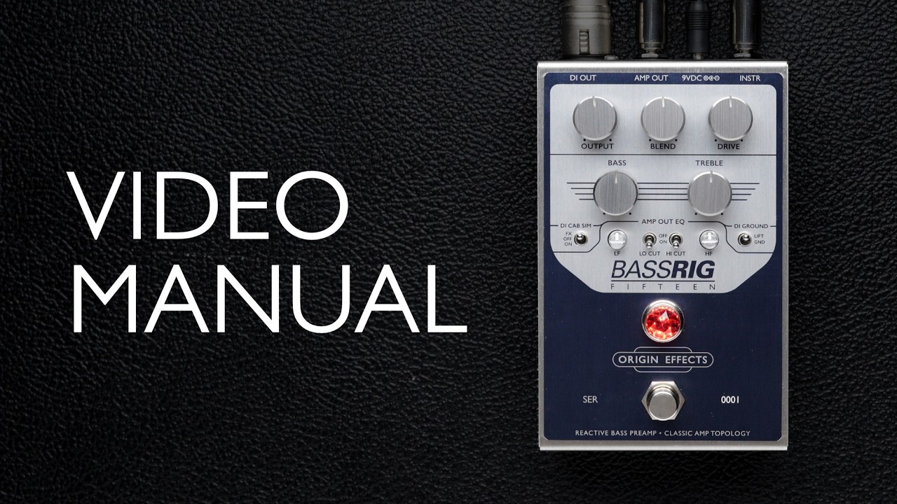 BASSRIG Fifteen - Quick Start Guide & Manual