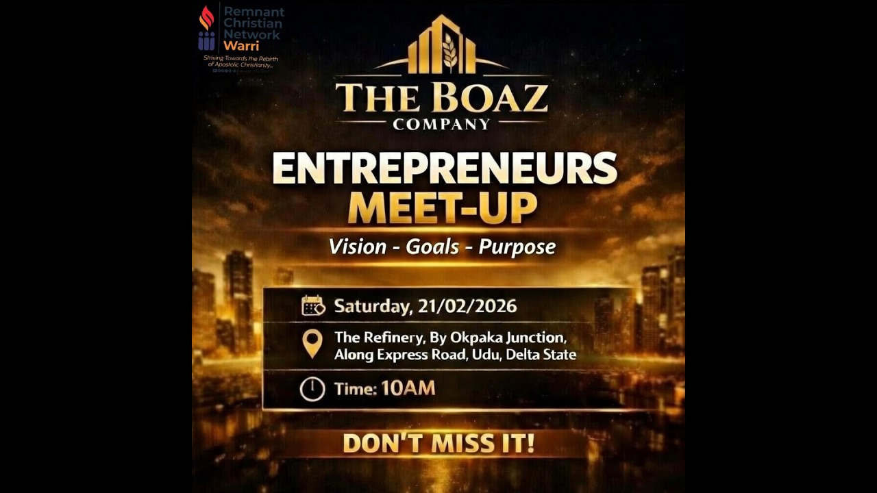 RCN WARRI BOAZ COMPANY || ENTREPRENEURS MEET-UP || VISION - GOALS - PURPOSE