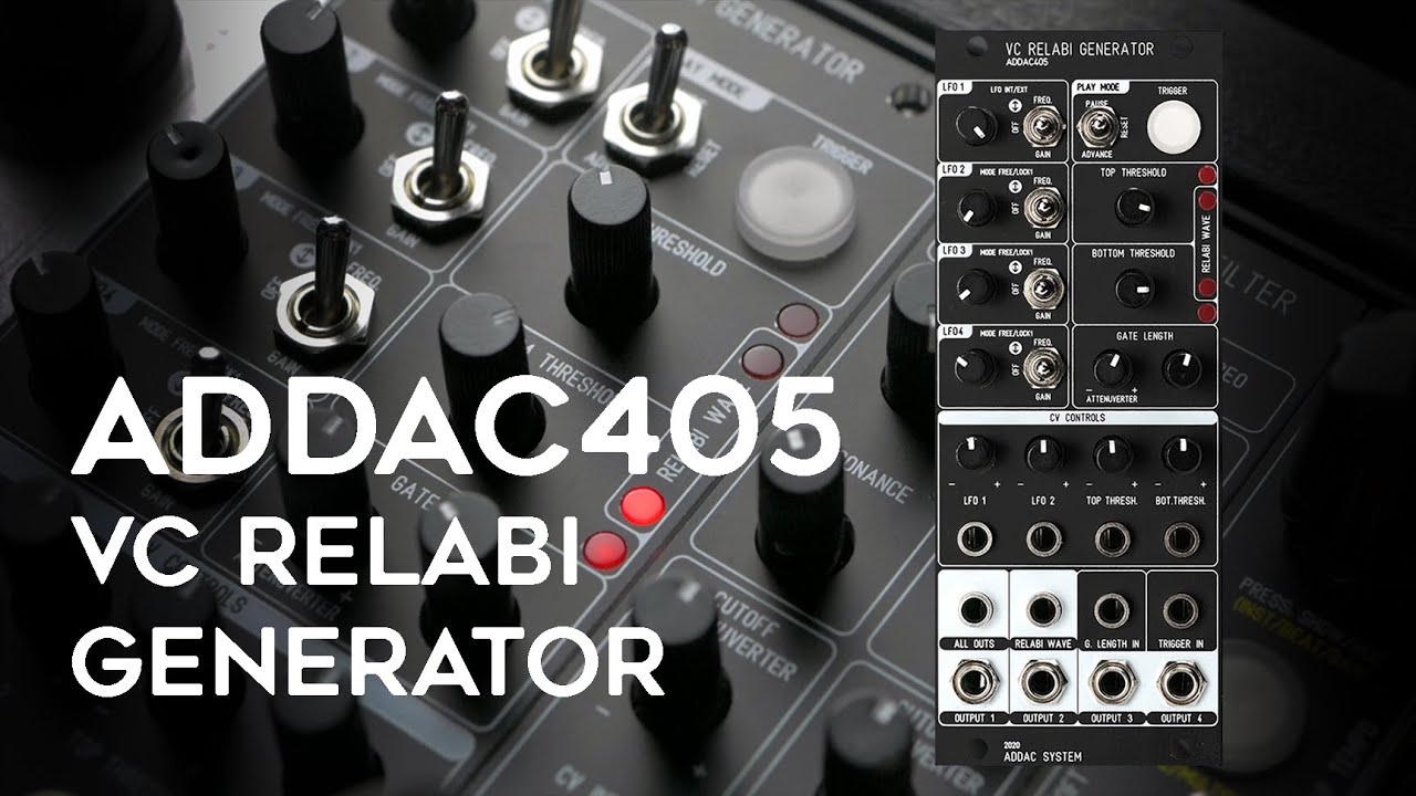 ADDAC System | ADDAC405 VC Relabi Generator | Complex Modulation Source