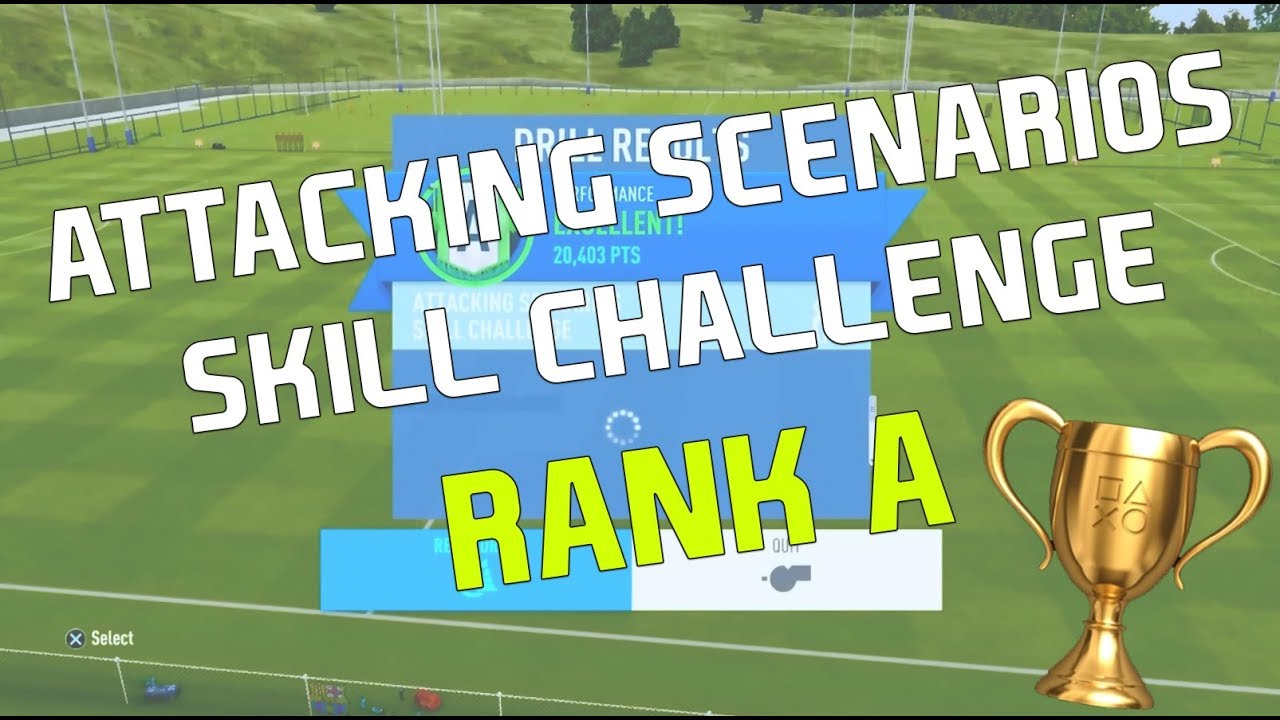 FIFA 19 | A Rank on Attacking Scenarios Skill Challenge | Skill Games Legend Trophy