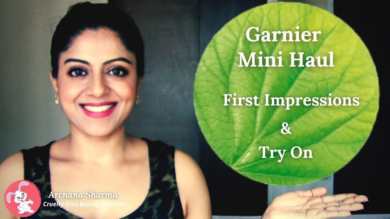 Garnier Haul | First Impressions | Try On
