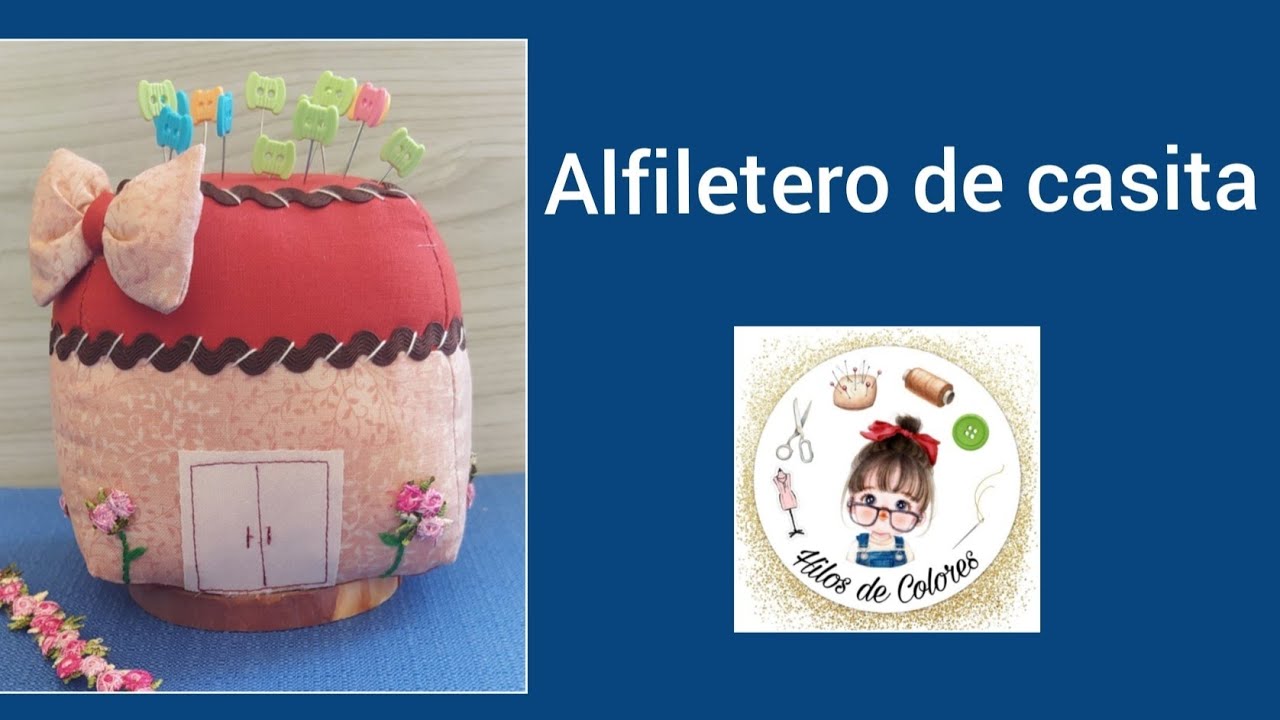 Alfiletero Casita | Hilos de Colores #craft #diy #manualidades