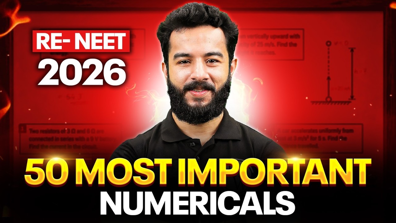 🚨 RE-NEET 2026 | 50 Most Important Physics Numericals Before Exam Day 🔥