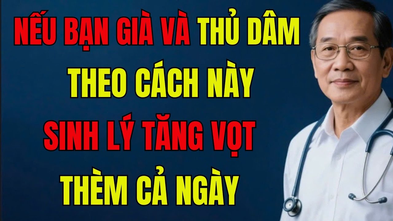 Đ&agrave;n &Ocirc;ng Tuổi Xế Chiều Cần Biết Điều N&agrave;y Để Giữ G&igrave;n Sinh Lực