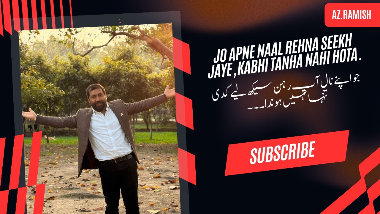 Jo Apne Naal Rehna Seekh Jaye Kabhi Tanha Nahi Hota | Self Love & Inner Strength Motivation