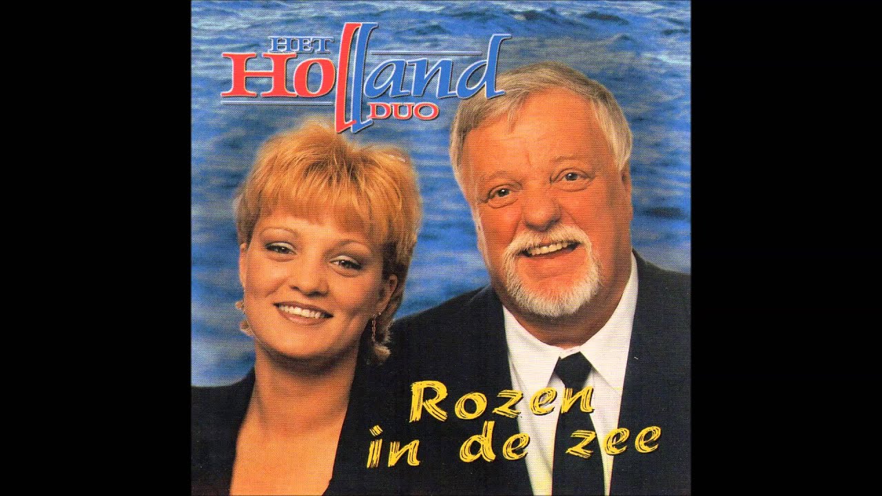 Het Holland Duo - Er Drijven Rozen In De Zee