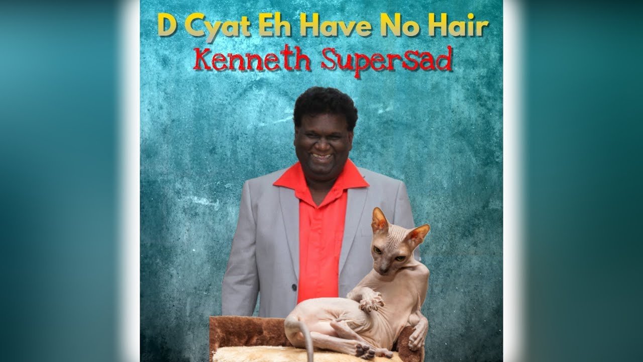 Kenneth Supersad - D Cyat Eh Have No Hair (2020 Chutney Soca)