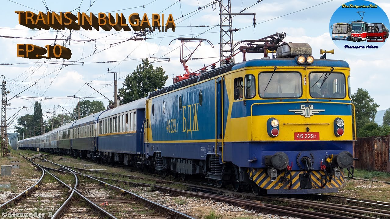 Trainspotting in Bulgaria Ep. 10 | Summer Vibes [2022]🚆