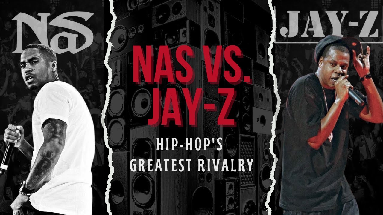 Nas vs. Jay-Z: The Battle That Changed Hip-Hop Forever