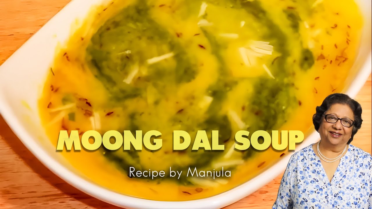 Moong Dal Soup | Moong Dal Soup Recipe | How to Make Yellow Moong Dal Soup