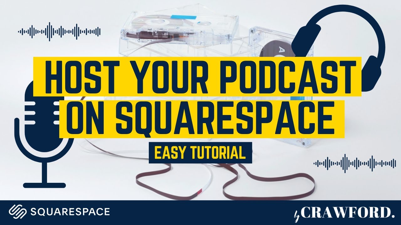 How to Host Your Podcast on Squarespace