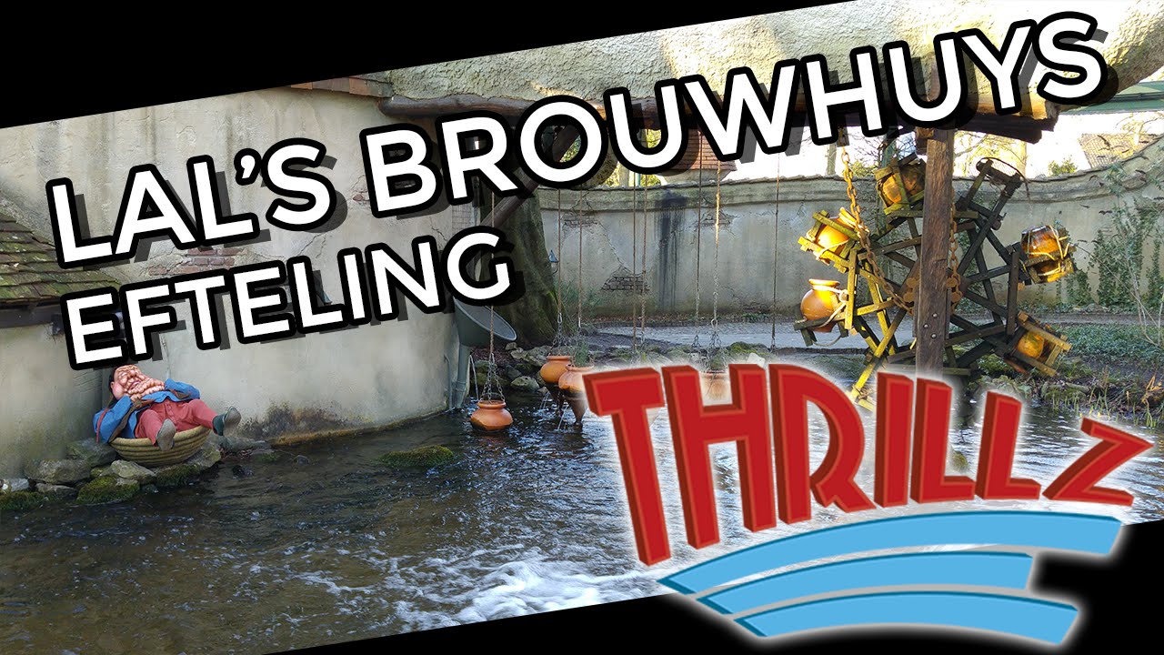Lal's Brouwhuys POV 2016 - Volk van Laaf in the Efteling - Thrillz
