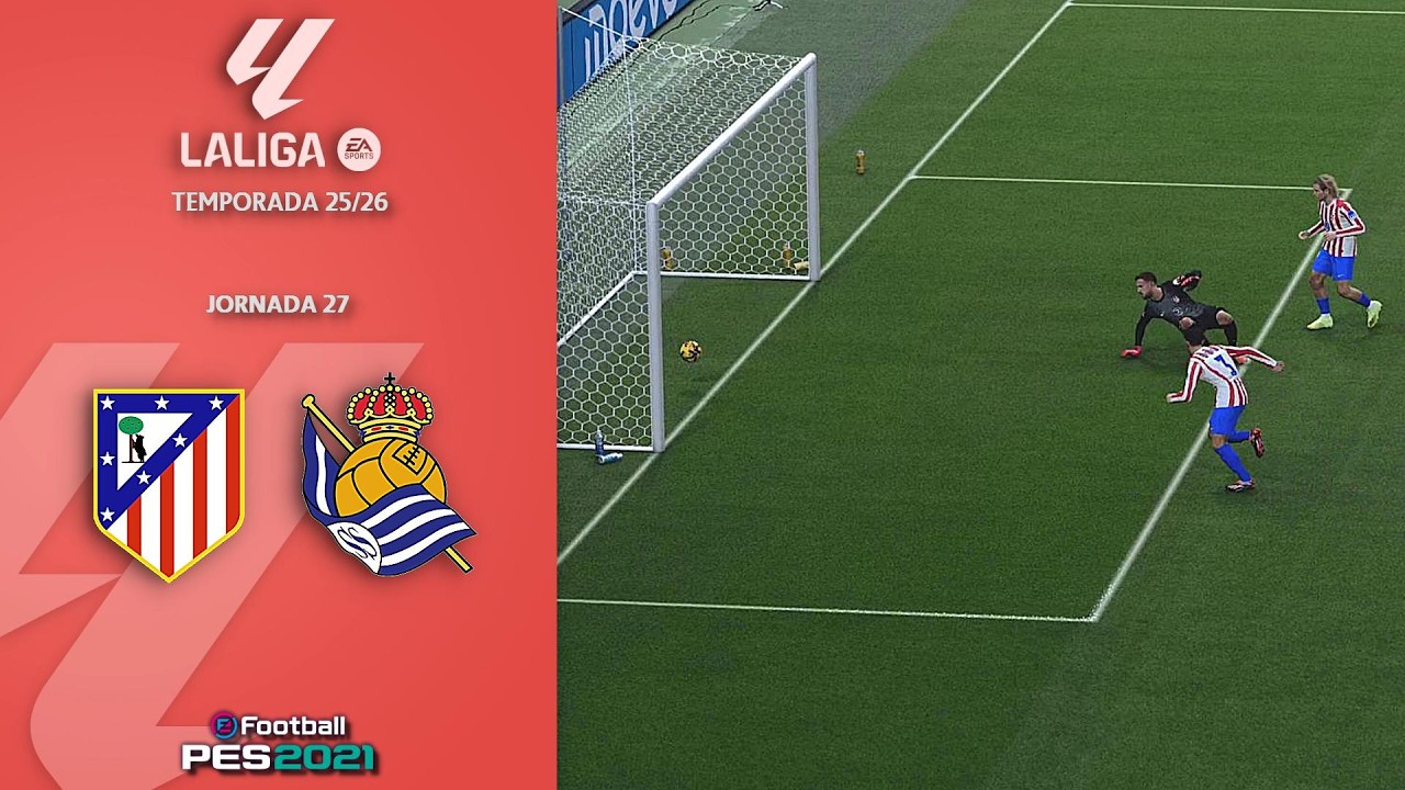 PES 2021 | La Liga 25/26 | Jornada 27 | 🔴⚪ Atlético de Madrid 🆚 🔵⚪ Real Sociedad | Full Match FUMA