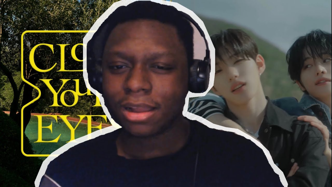 CLOSE YOUR EYES | 'All My Poetry' MV + [ETERNALT] Album Listen | Reaction (ENG SUB)