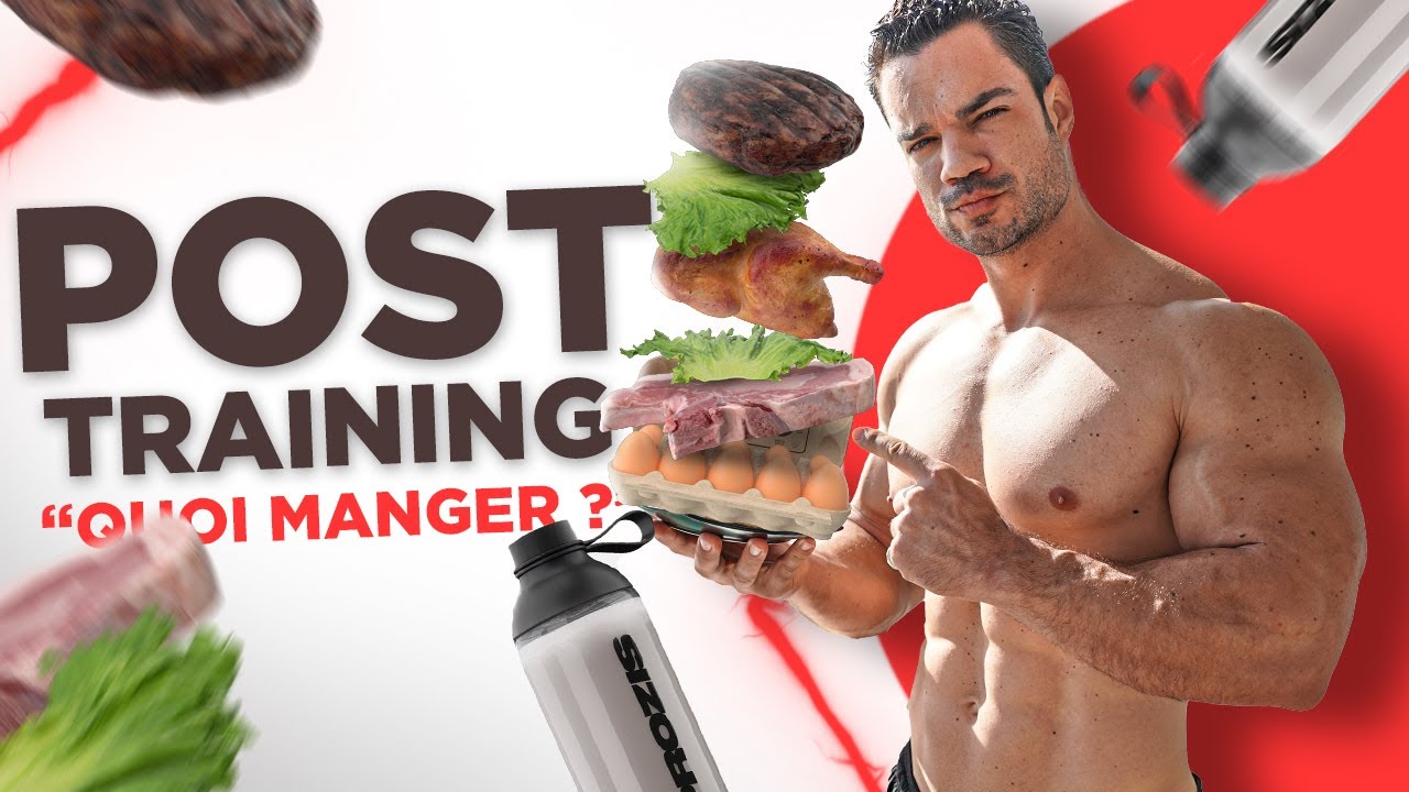 Les 3 meilleurs Repas POST WORKOUT pour Prendre du Muscle