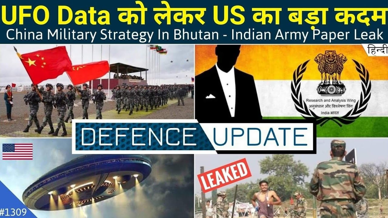 Defence Updates #1309 - Indian Army Paper Leak, US UFO Data, China Bhutan Strategy, Research Reactor