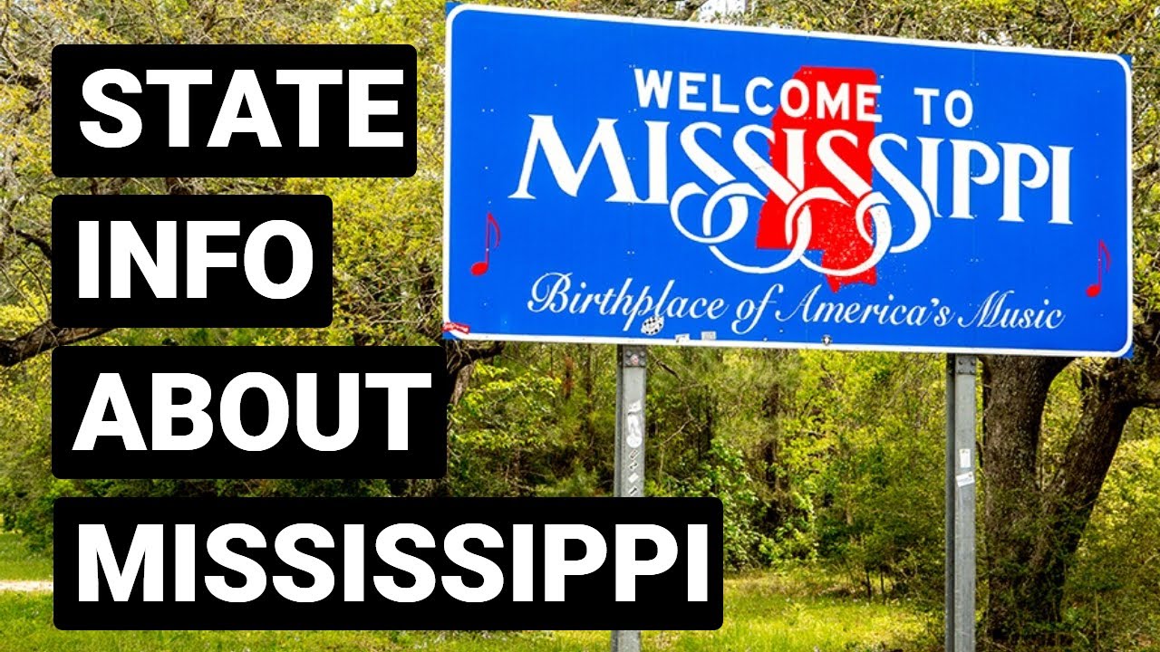 Mississippi | US State | Basic Information