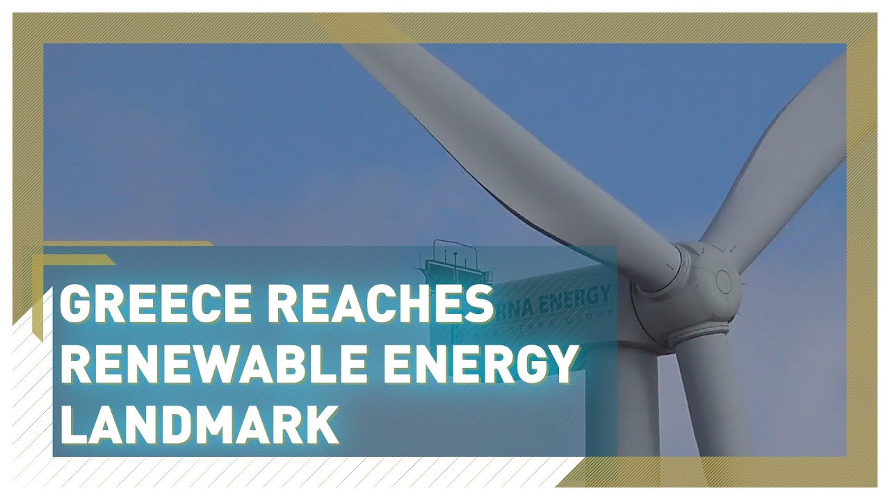 Greece hits green landmark en route to making all energy renewable