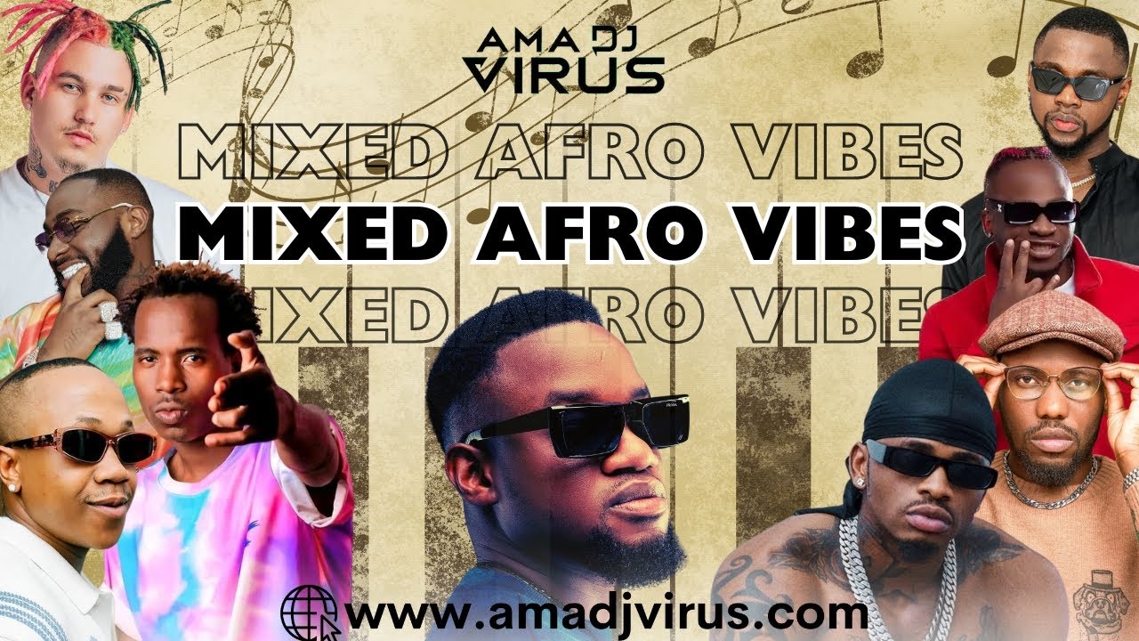 AmaDJ Virus-Mixed Afro Vibes🧯Tshwala Bami,Naba Nabo,Komasava,Young stunna,Davido,Coziem,Y Celeb-2024