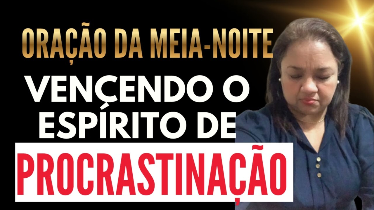 ORAÇÃO DA MEIA NOITE 23 DE FEVEREIRO SALMO 91