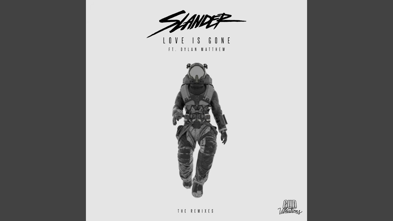 Love Is Gone (Danny Olson Remix)